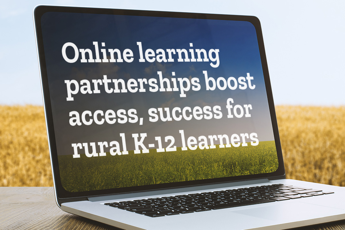 Online learning partnerships boost access, success for rural K-12 learners